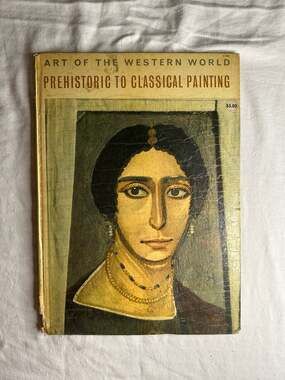Art of the Western World: Prehistoric to Classical Painting (Hardcover)